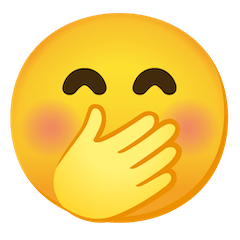 🤭 Faccina che arrossisce con la mano sopra alla bocca Emoji su Google Android, Chromebooks