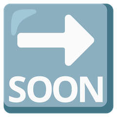 🔜 Flèche indiquant «bientôt» en anglais Émoji sur Google Android, Chromebooks