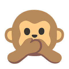 🙊 sich den Mund zuhaltendes Affengesicht Emoji auf Google Android, Chromebook